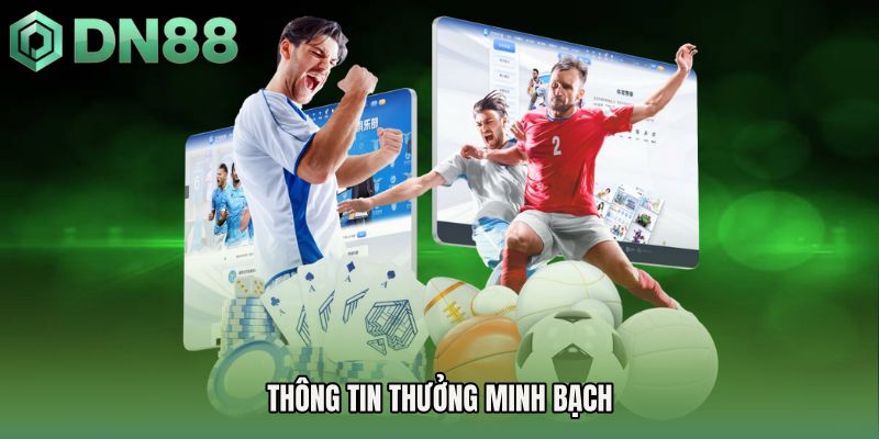 Thông tin thưởng minh bạch